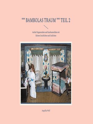 cover image of *** Bambolas Traum *** Teil 2